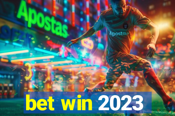 bet win 2023